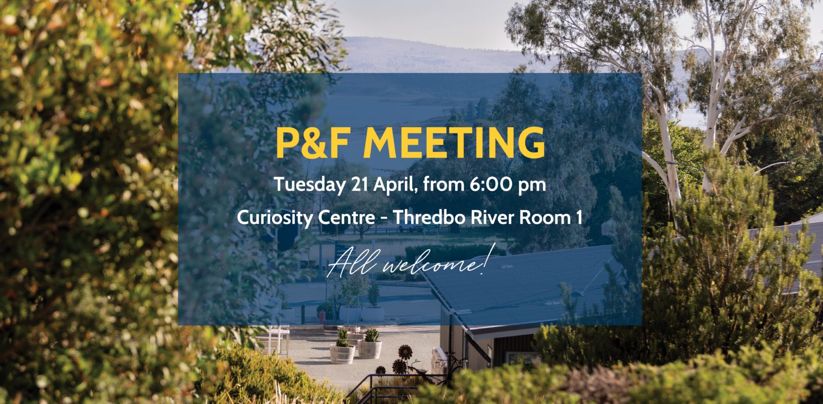 PFMeeting | Snowy Mountains Grammar School | Home