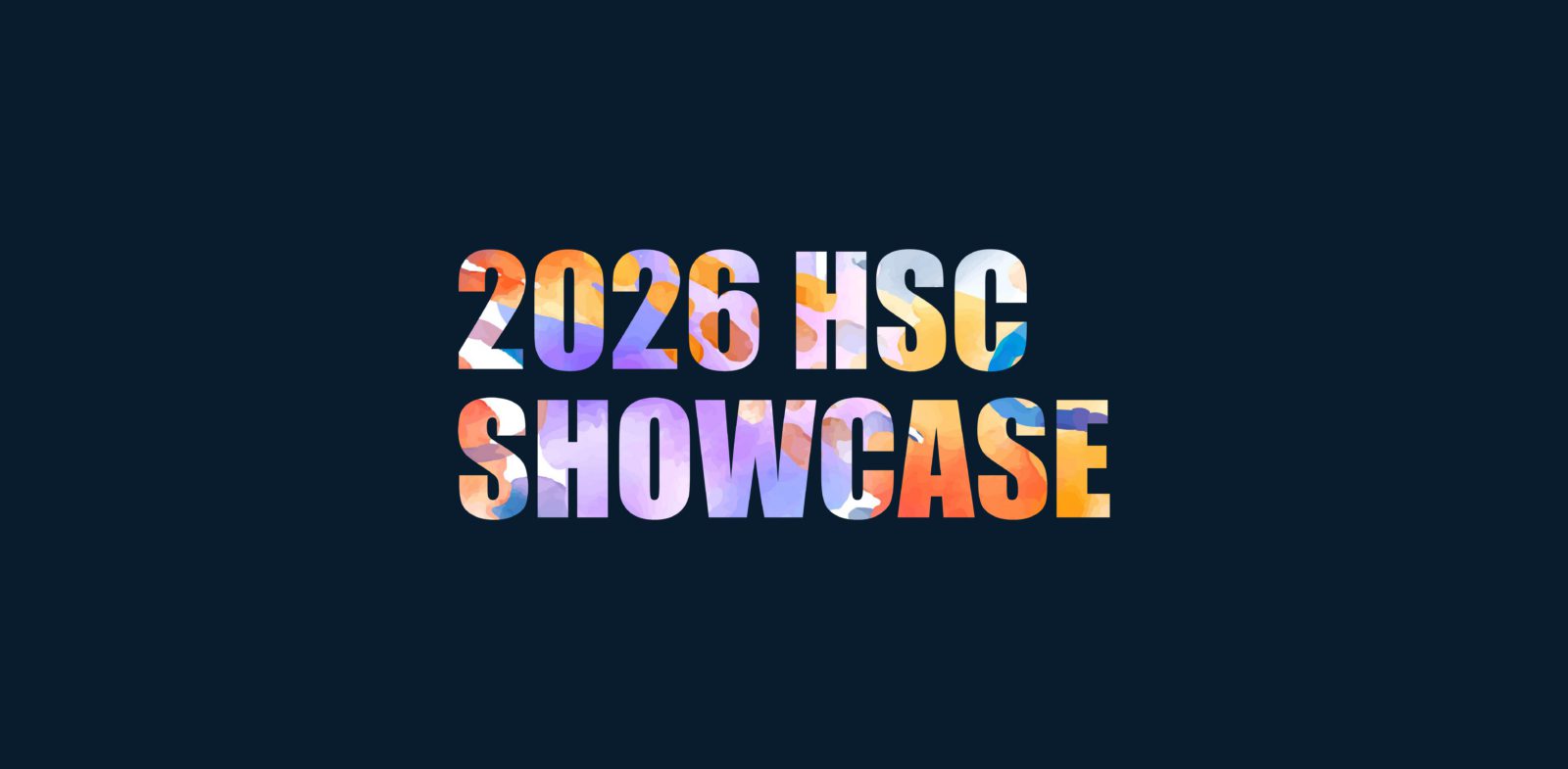 HSCShowcase 1 | Snowy Mountains Grammar School | Upcoming